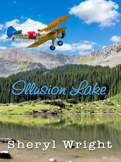Title details for Illusion Lake by Sheryl Wright - Available